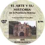 carátula cd de El Arte Y Su Historia En La Peninsula Iberica - Arte Prerromanico - Custom