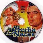 carátula cd de El Derecho De Nacer - 1951
