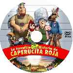 carátula cd de La Increible Pero Cierta Historia De Caperucita Roja - Custom