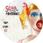 carátula cd de Sexo Amor Y Otras Perversiones - Custom