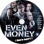 carátula cd de Even Money - Dinero Seguro - Custom