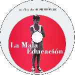 carátula cd de La Mala Educacion - Custom