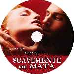 carátula cd de Suavemente Me Mata - Custom