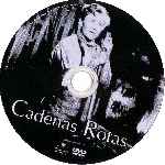 carátula cd de Cadenas Rotas