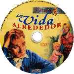 carátula cd de La Vida Alrededor - Cine Espanol Anos 50