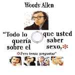 carátula cd de Todo Lo Que Usted Queria Saber Sobre El Sexo Pero Temia Preguntar - Custom - V2