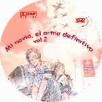 carátula cd de Mi Novia - El Arma Definitiva - Volumen 2 - Custom