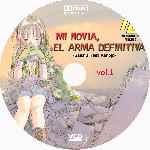 carátula cd de Mi Novia - El Arma Definitiva - Volumen 1 - Custom