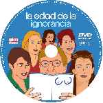 carátula cd de La Edad De La Ignorancia - Custom - V3