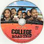 carátula cd de College Road Trip - Loco Viaje Al Campus - Custom