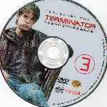 carátula cd de Terminator - The Sarah Connor Chronicles - Temporada 01 - Disco 03 - Region 4