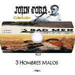 carátula cd de 3 Hombres Malos - Coleccion John Ford - Custom