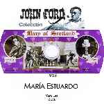 carátula cd de Maria Estuardo - Coleccion John Ford - Custom