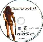 carátula cd de Las Gladiadoras - Region 1-4