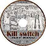 carátula cd de Kill Switch - 2008 - Custom