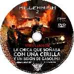 carátula cd de Millennium 2 - La Chica Que Sonaba Con Una Cerilla Y Un Bidon De Gasolina - Cust