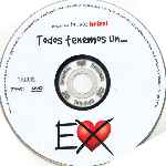 carátula cd de Ex - Todos Tenemos Uno - Region 4
