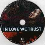 carátula cd de In Love We Trust