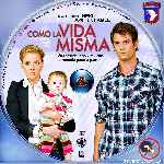 carátula cd de Como La Vida Misma - 2010 - Custom - V3