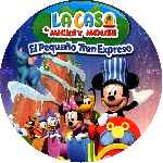 carátula cd de La Casa De Mickey Mouse - El Pequeno Tren Expreso - Custom