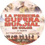 carátula cd de La Primera Guerra Mundial En Color - Parte 02 - Custom