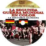 carátula cd de La Segunda Guerra Mundial En Color - La Historia Alemana - Custom