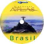 carátula cd de Discovery Channel - Discovery Atlas - Brasil - Custom