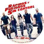 cartula cd de Rapidos Y Furiosos 5 - Sin Control - Custom - V3
