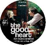 carátula cd de The Good Heart - Un Buen Corazon - Custom - V2