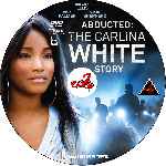 carátula cd de Abducted - The Carlina White Story - Custom