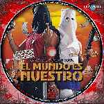 carátula cd de El Mundo Es Nuestro - Custom - V3