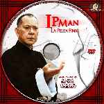 carátula cd de Ip Man - La Pelea Final - Custom