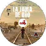 carátula cd de La Jaula De Oro - 2013 - Custom