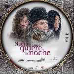 carátula cd de Nadie Quiere La Noche - Custom - V5
