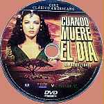 carátula cd de Cuando Muere El Dia - Cine Clasico Americano