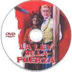 carátula cd de La Ley De La Fuerza