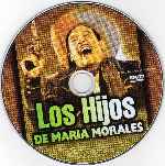 carátula cd de Los Hijos De Maria Morales