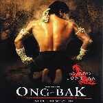 carátula frontal de divx de Ong-bak - El Guerrero Muay Thai