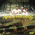 carátula frontal de divx de Anacondas - La Caceria Por La Orquidea Sangrienta