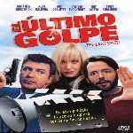 carátula frontal de divx de El Ultimo Golpe - 2004