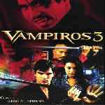 carátula trasera de divx de Vampiros 3