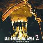 carátula frontal de divx de Los Chicos Del Maiz 2 - El Sacrificio Final