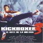 carátula frontal de divx de Kickboxer 3 - El Arte De La Guerra