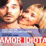 carátula frontal de divx de Amor Idiota
