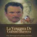 carátula frontal de divx de La Venganza De Gabino Barrera