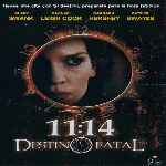carátula frontal de divx de 11:14 - Destino Fatal