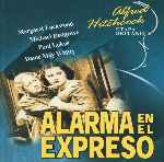 carátula frontal de divx de Alarma En El Expreso - Alfred Hitchcoch - Etapa Britanica