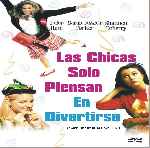carátula frontal de divx de Las Chicas Solo Piensan En Divertirse