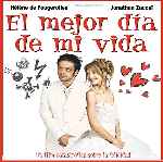 carátula frontal de divx de El Mejor Dia De Mi Vida - V2