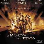 carátula frontal de divx de La Maquina Del Tiempo - 2002